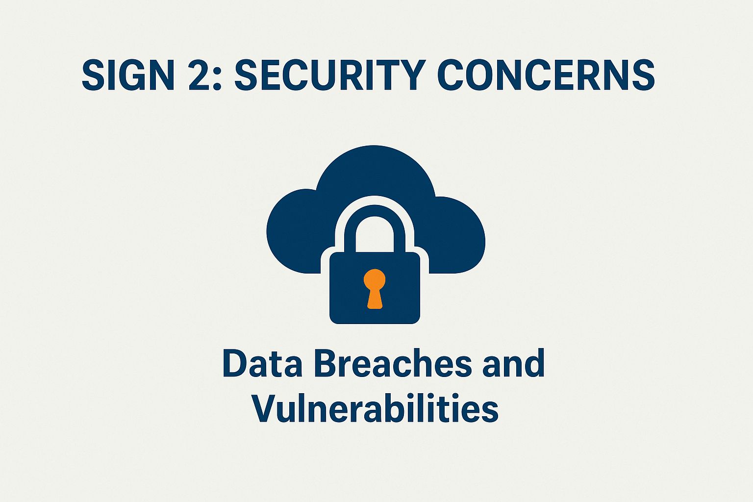 Sign 2: Security Concerns