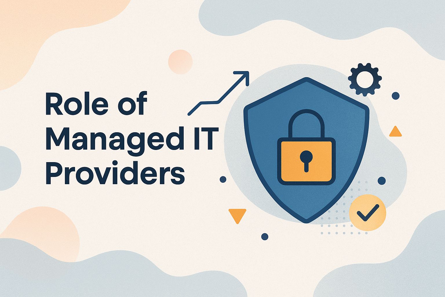 Role of Managed IT Providers